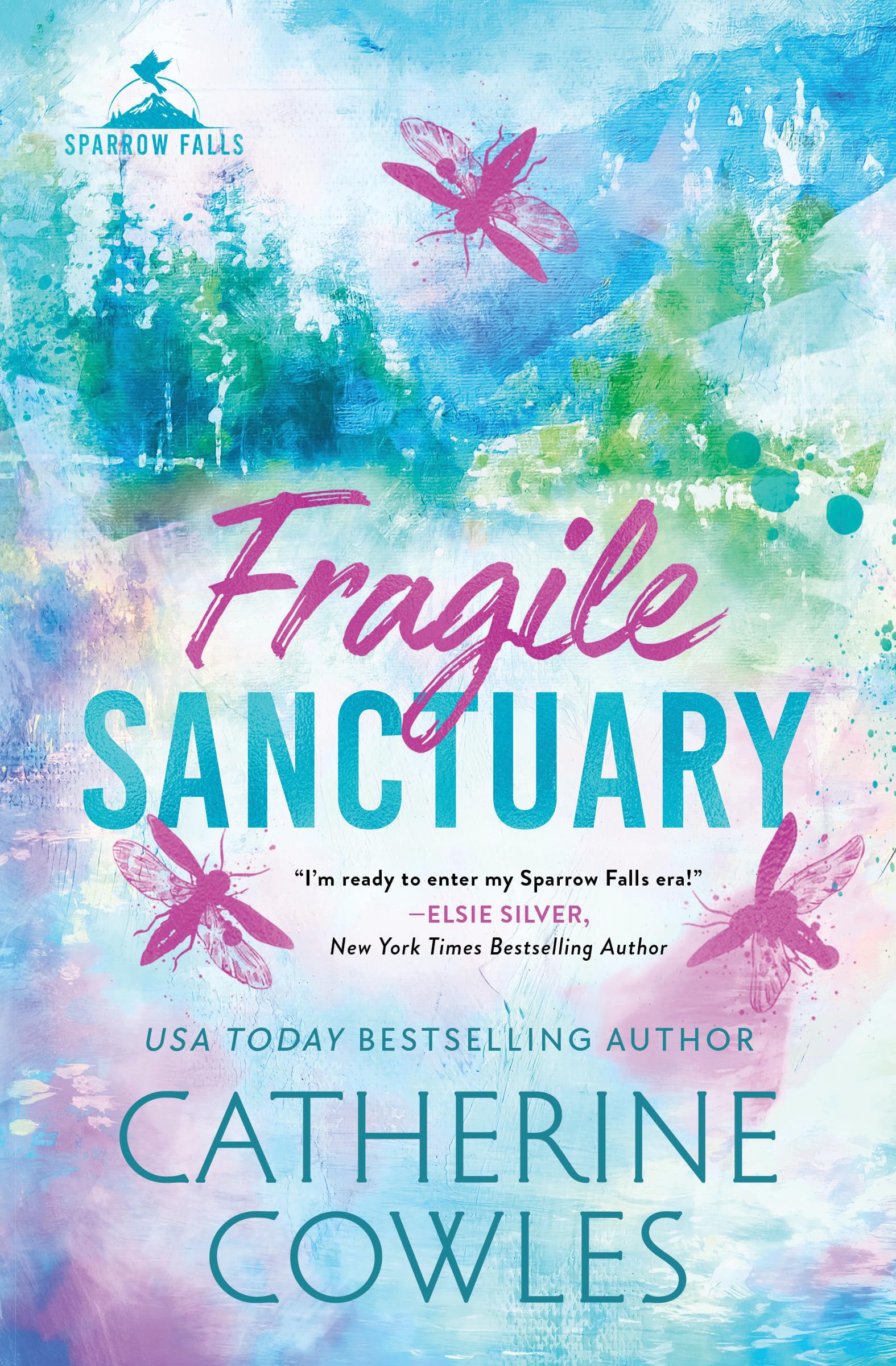 Fragile Sanctuary (Standard Edition) (Sparrow Falls, 1)